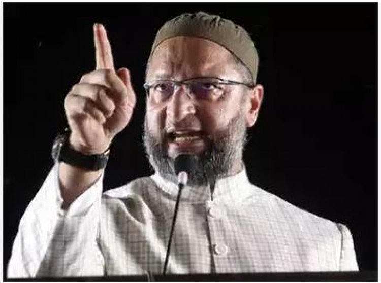 Asaduddin Owaisi furious over SIT investigation against IAS Iftikharuddin, said- harassment is being done on the basis of religion