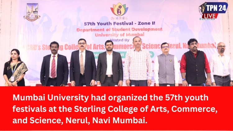 Mumbai University Organizes 57th Youth Festival at Sterling College, Nerul